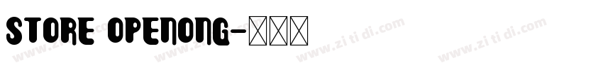 store openong字体转换